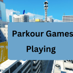 Parkour Games