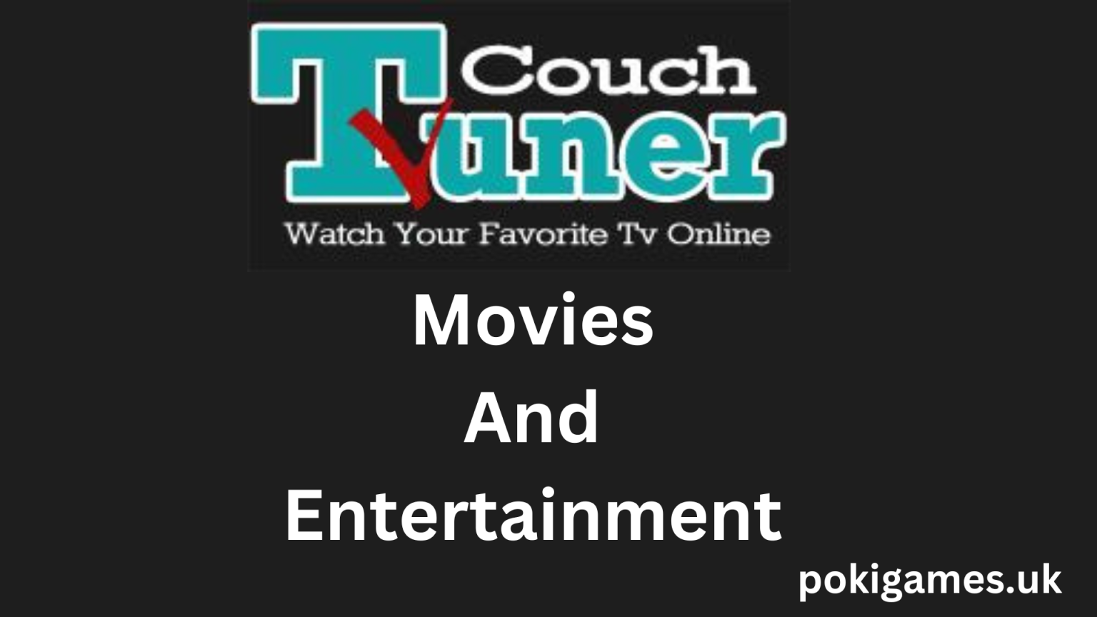 CouchTuner: Exploring the World of Free Online Streaming